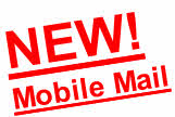 NEW!
Mobile Mail
